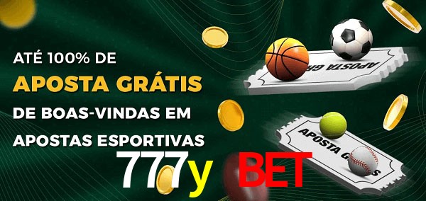 777y bet Ate 100% de Aposta Gratis